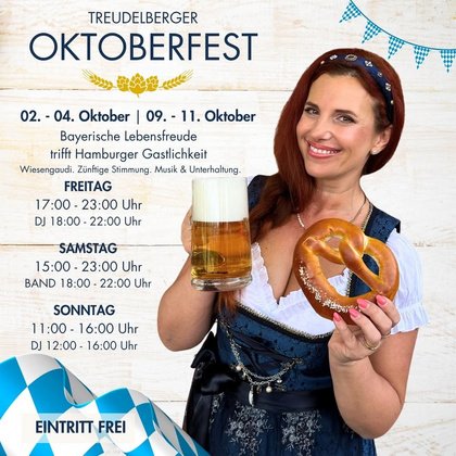 O’ZAPFT IS! – OKTOBERFEST AUF TREUDELBERG