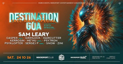 FREE RAVE - Destination Goa - Eintritt Frei / Kein MVZ