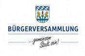BÜRGERVERSAMMLUNG FÜR DEN STADTTEIL OLCHING