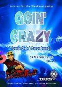 GOIN' CRAZY