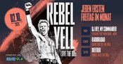 Rebel Yell- Love the 80s! auf 3 Floors