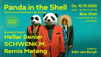 Discobude präsentiert: Panda in the Shell - Resident Night.