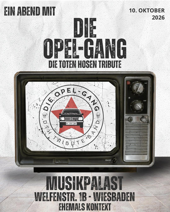 Die Opel-Gang - Die Toten Hosen Tribute in Wiesbaden