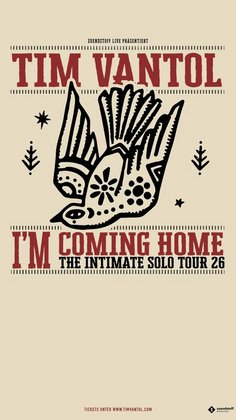 Tim Vantol | I'm Coming Home - The Intimate Solo Tour
