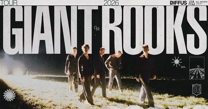 Giant Rooks /// If Heaven Exists, This Might Be It Tour 2026 /// München