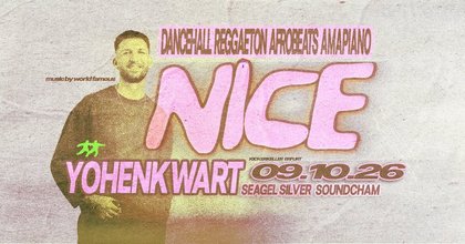 NICE! SPECIAL • YOHENKWART • AFROBEATS • DANCEHALL • REGGAETON
