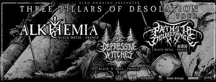 ALKHEMIA + DEPRESSIVE WITCHES + PATHS TO DELIVERANCE / Black Metal / AACHEN (DE)
