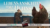 Rittergarten-Kino: Lebensansichten eines Huhns