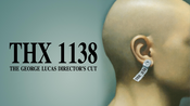 Imagine Futures: "THX 1138" plus Kurzfilm