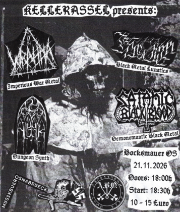 Kellerassel presents: Wrahha, Satanic Black Blood, Maurda, Alpdruck