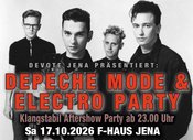 Depeche Mode & Electro Party (KLANGSTABIL Aftershow Party) by DEVOTE @ F-Haus Jena