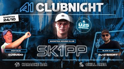 A1 CLUBNIGHT x SK1PP (18+)