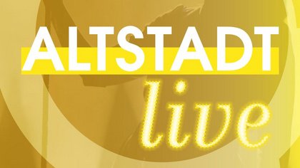 Altstadt live
