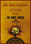 Oh Hiroshima, Ausklang, Alago