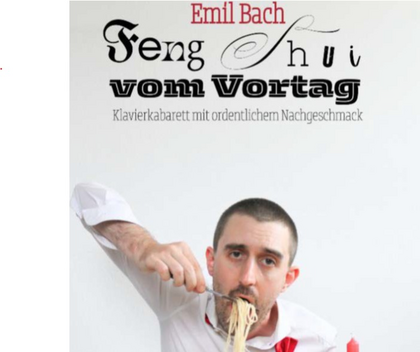 Emil Bach- Feng Shui am Vortag
