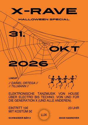 X-RAVE - Halloween Special - Hannover, LUX