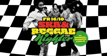 SKA & REGGAE NIGHTER w/ Riccardo, Schorsch & Kolja