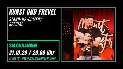Kunst & Frevel - Stand-Up-Comedy Special