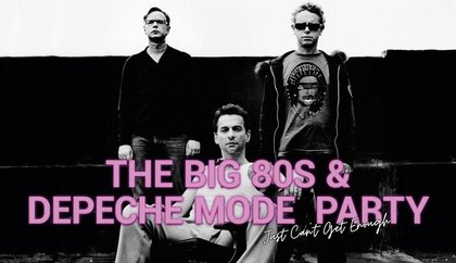 The Big 80s & Depeche Mode Party