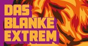 Das Blanke Extrem + Fabrik Der Freundschaft • kunstkeller o27