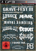 Children of the GRAVE - FEST III mit LIFESICK, MINDWAR, MORAL BOMBING, PASSED OUT, DROVER und mehr!