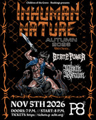 INHUMAN NATURE (UK) + STATE POWER (NL) + NINTH REALM (US)
