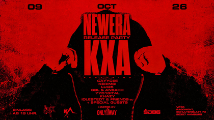 YOTO Concerts x KXA – NEW ERA Releaseparty + Aftershow