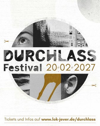 Durchlass Festival 2027 - mit Coltaine, Guts Pie Earshot, Iginio, MMTH
