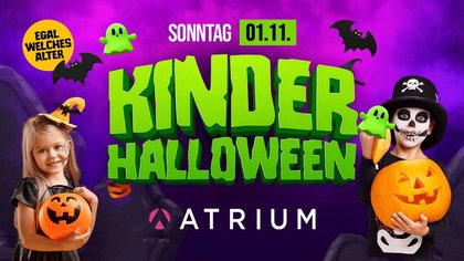 KINDERHALLOWEEN IM ATRIUM 2026