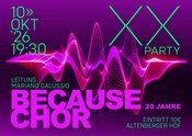 20 Jahre Because-Chor – das wird gefeiert!