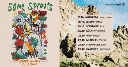 Some Sprouts | Nürnberg, Club Stereo