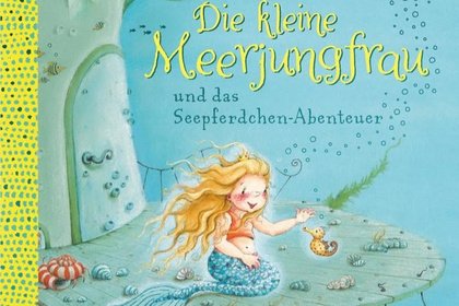 Bilderbuchkino: Die kleine Meerjungfrau und das Seepferdchen-Abenteuer von Jana Frey