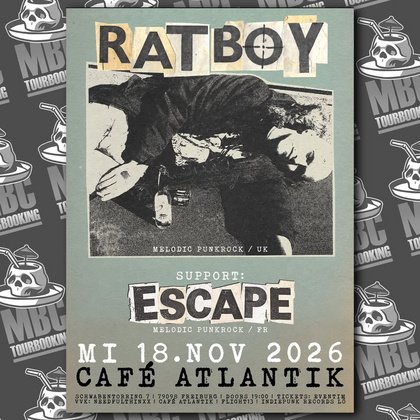 RAT BOY (UK) & ESCAPE (FR)