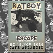 RAT BOY (UK) & ESCAPE (FR)