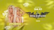 Soul Express • G I R L S N I G H T O U T • Nox