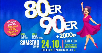 80er/90er GATE - Sa. 24. OKTOBER