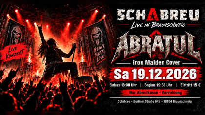 Sa 19.12.2026 - Live Konzert Abratul im Schabreu