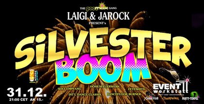 Silvester BOOM by DJ Laigi & DJ Jarock