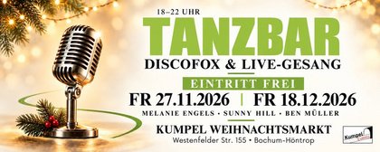 TANZBAR auf dem Kumpel Weihnachtsmarkt!