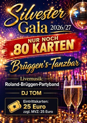 Silvester-Gala mit Live-Band und DJ TOM