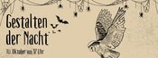 Halloween im Tierheim - "Gestalten der Nacht"