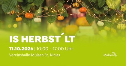 Is Herbstlt - Herbstfest Mülsen St. Niclas