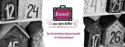 Der besinnliche Adventsmarkt: Kunst aus dem Koffer - Emmendingen