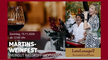 LateLounge2 | Martins-Weinfest im Weingut Raßkopf-Hofmann