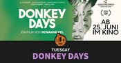 Tuesgay im Oktober: Donkey Days