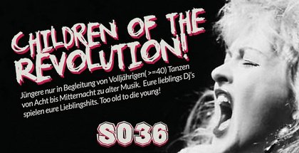Children of the Revolution - Stay Core! Ü40 Party