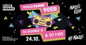KANZLEI-CLUB: VOLLE KANNE 90er mit DJ Double G & DJ I-VO