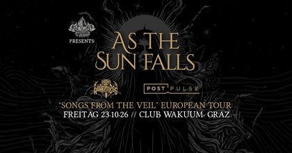 Songs From The Veil Tour: Graz - As The Sun Falls / Aeon Of awareness / Post Pulse