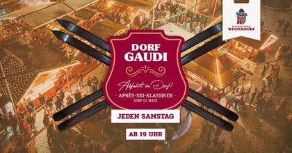 Dorf-Gaudi – Abfahrt im Dorf!