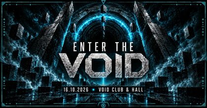 Enter the Void #82 - Drum & Bass, Techno, Psytrance - VOID Club & Hall
